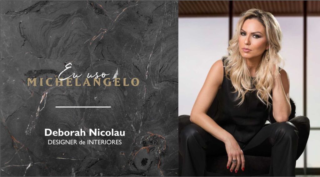 Eu Uso Michelangelo… com Deborah Nicolau